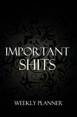Cover of Important Shits