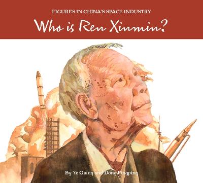 Book cover for Who Is Ren Xinmin?