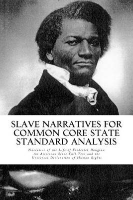 Book cover for Slave Narratives for Common Core State Standard Analysis