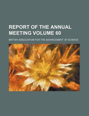 Book cover for Report of the Annual Meeting Volume 60