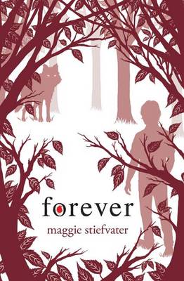 Forever by Maggie Stiefvater