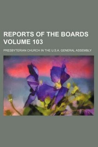 Cover of Reports of the Boards Volume 103