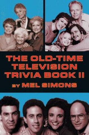 Cover of The Old-Time Television Trivia Book II