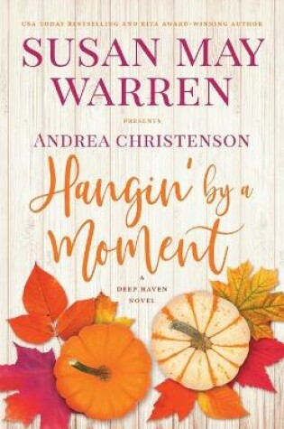 Cover of Hangin' by a Moment