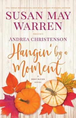 Book cover for Hangin' by a Moment