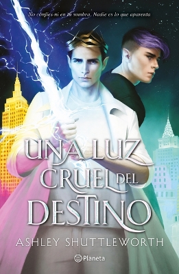 Cover of Una Luz Cruel del Destino / A Cruel and Fated Light