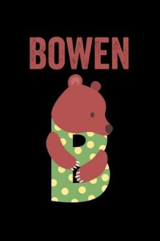 Cover of Bowen