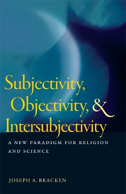 Book cover for Subjectivity, Objectivity, and Intersubjectivity