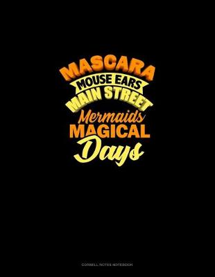 Cover of Mascara Mouse Ears Main Street Mermaids Magical Days