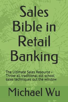 Book cover for Sales Bible in Retail Banking