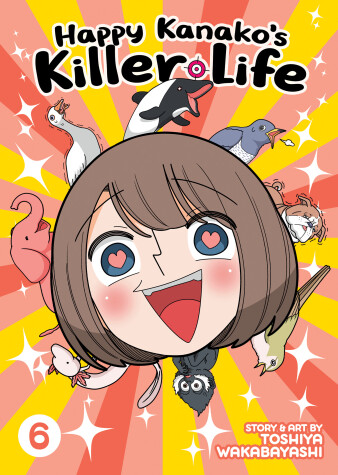 Cover of Happy Kanako's Killer Life Vol. 6