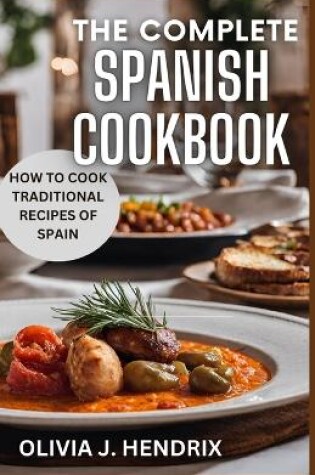 Cover of The Complete Spanish Cookbook