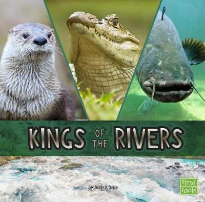 Book cover for Kings of the Rivers (Animal Rulers)