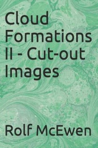 Cover of Cloud Formations II - Cut-Out Images