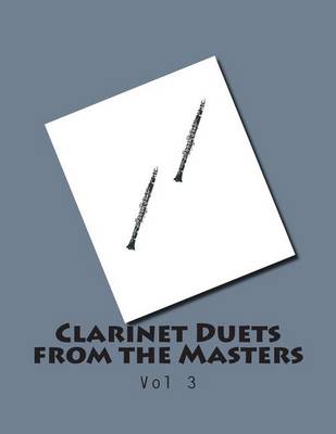 Book cover for Clarinet Duets from the Masters