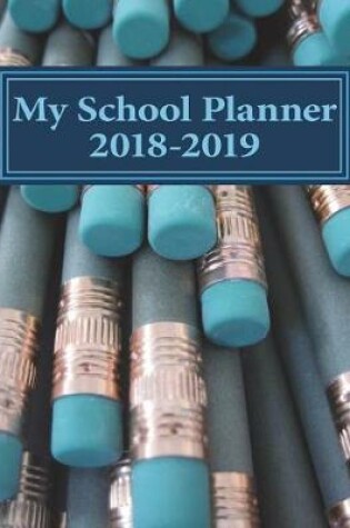 Cover of My School Planner 2018-2019