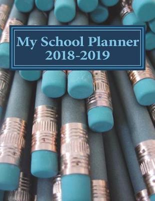 Book cover for My School Planner 2018-2019