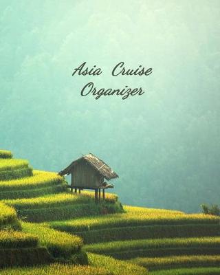 Book cover for Asia Cruise Organizer
