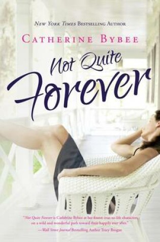 Cover of Not Quite Forever