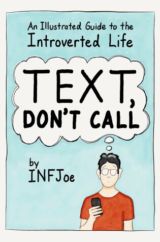 Cover of Text, Don't Call