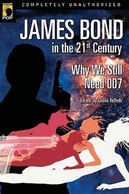 Book cover for James Bond in the 21st Century