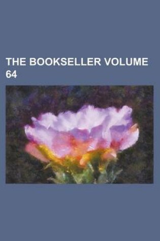 Cover of The Bookseller Volume 64