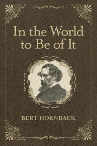 Cover of In the World to Be of It
