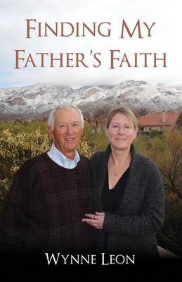 Book cover for Finding My Father's Faith