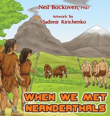 Book cover for When We Met Neanderthals