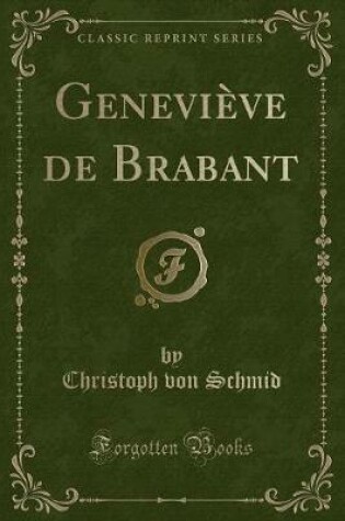 Cover of Geneviève de Brabant (Classic Reprint)