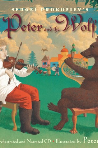 Cover of Sergei Prokofiev's Peter and the Wolf