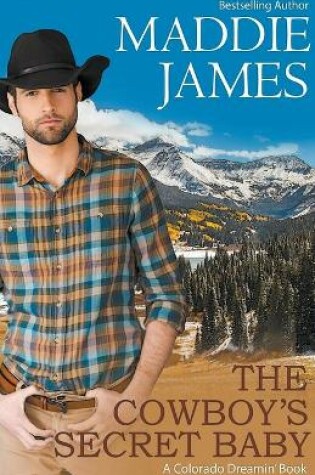 Cover of The Cowboy's Secret Baby