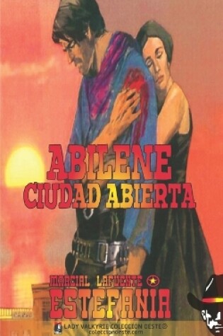 Cover of Abilene, ciudad abierta (Colección Oeste)