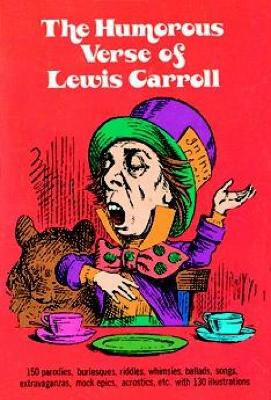 Cover of The Humorous Verse of Lewis Carroll