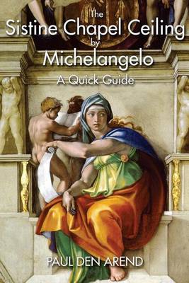 Book cover for The Sistine Chapel Ceiling by Michelangelo