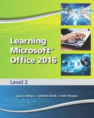 Book cover for Learning Microsoft Office 2016 Level 2 -- CTE/School