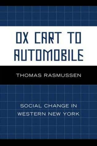 Cover of Ox Cart to Automobile