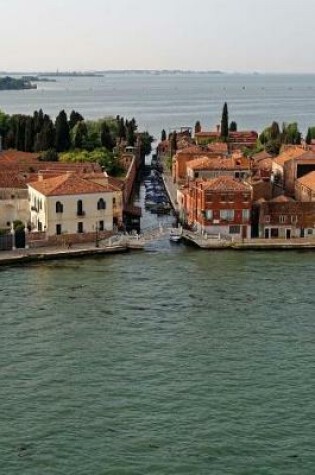 Cover of Aerial View of Boats on the Canal in Venice, Italy Journal