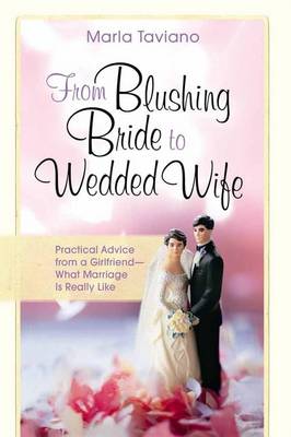 Cover of From Blushing Bride to Wedded Wife