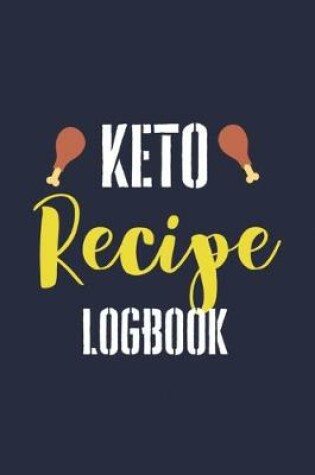 Cover of Keto Recipe Logbook