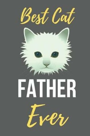 Cover of Best Cat Father Ever