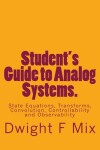 Book cover for Student's Guide to Analog Systems.