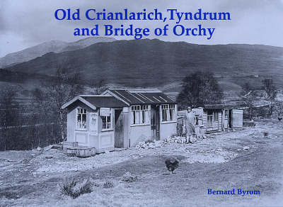 Book cover for Old Crianlarich, Tyndrum and Bridge of Orchy