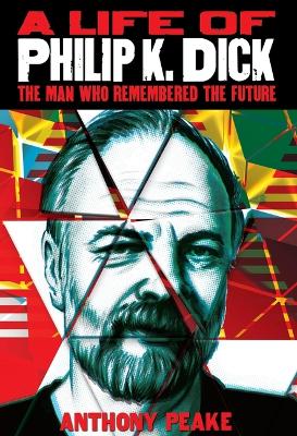 Book cover for A Life of Philip K. Dick