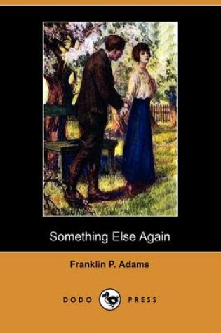 Cover of Something Else Again (Dodo Press)