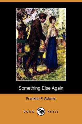 Book cover for Something Else Again (Dodo Press)