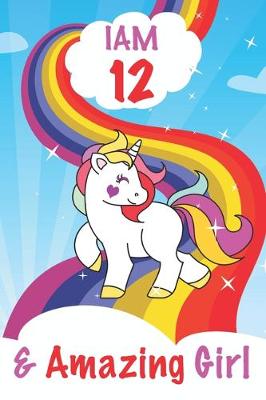 Book cover for I am 12 and Amazing Girl