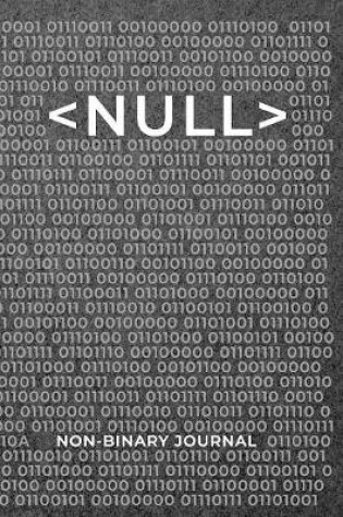 Cover of NULL Non-binary Journal