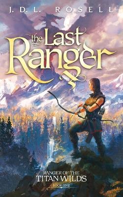 Book cover for The Last Ranger