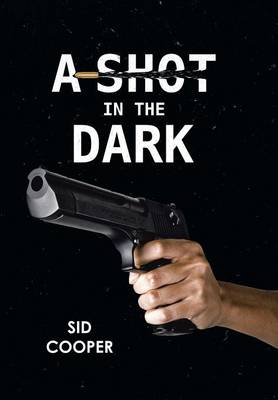 Book cover for A Shot in the Dark